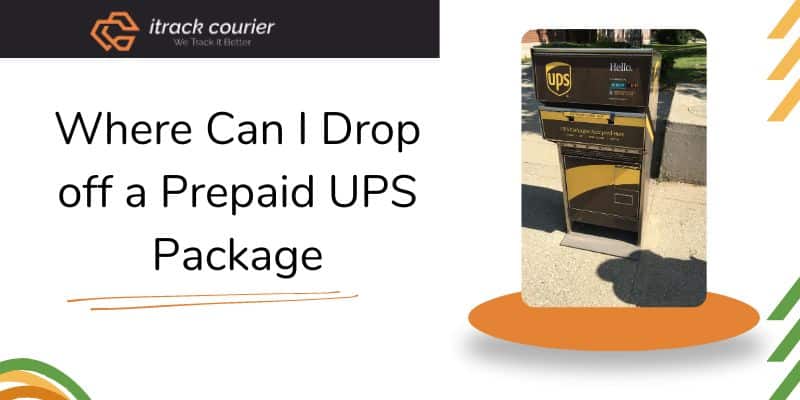 Where Can I Drop off a Prepaid UPS Package