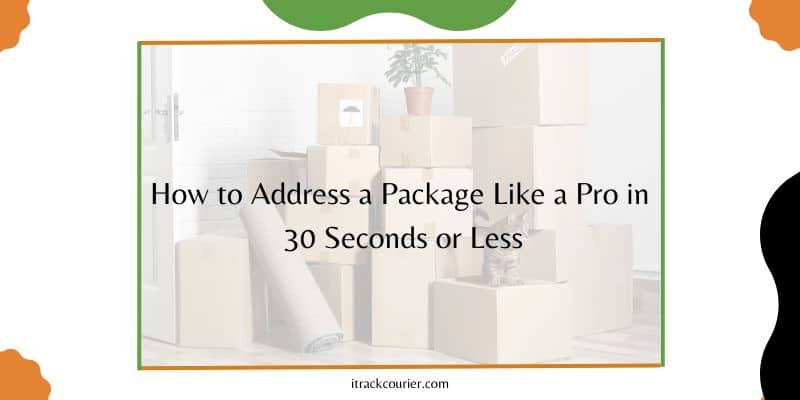 How To Address a Package